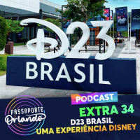 Passaporte Orlando EXTRA 34 - D23 Brasil