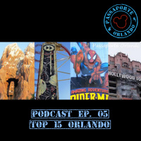 Passaporte Orlando EP. 05 - TOP 15 Melhores Atrações de Orlando