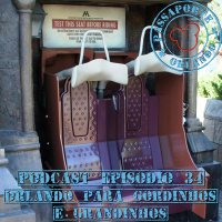 Passaporte Orlando EP. 34 - Orlando para Gordinhos e Grandinhos