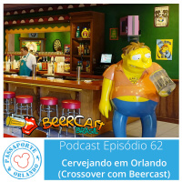 Passaporte Orlando EP. 62 - Cervejando em Orlando (com Beercast)