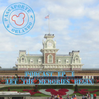 Passaporte Orlando EP. 01 - Let the Memories Begin!