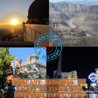Passaporte Orlando EP. 59 - Relato de Viagem 2016: Califórnia e Las Vegas