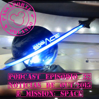 Passaporte Orlando EP. 32 - Mission: SPACE e Notícias de Out/2015
