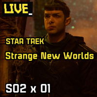 LIVE - Star Trek: Strange New Worlds (Episódio S02E01)