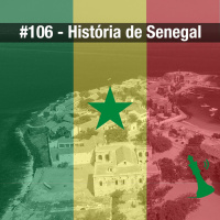 #106 História do Senegal