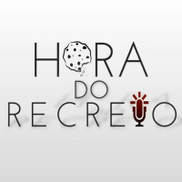 HORA DO RECREIO #5 Ocupação, política, humor e futebol