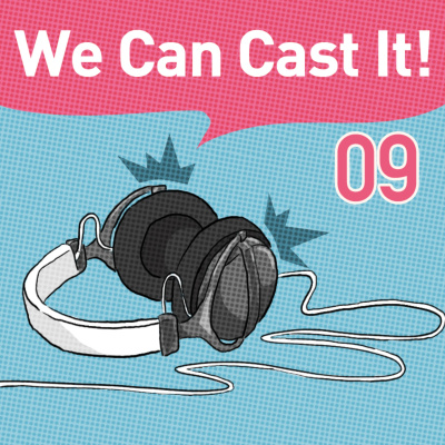 We Can Cast It!