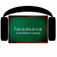FORA DA SALA DE AULA #17