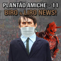 Plantão Amiche 11 - Biro amp Liro News