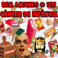 Bem Amiches 107 – “Mãe, porque aquele menino está brilhando?”