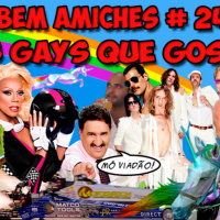 Bem Amiches 24 - GAAAAAAAAYYY