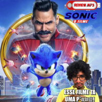 REVIEW.MP3 - SONIC: O FILME
