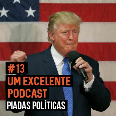 Um Excelente Podcast