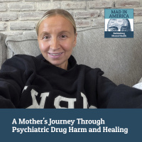 A Mothers Journey Through Psychiatric Drug Harm and Healing