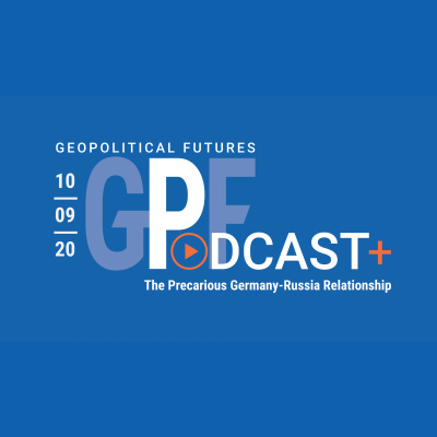 Geopolitical Futures Podcast