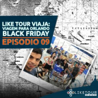 Like Tour Viaja 009 – Viagem para Orlando – Black Friday