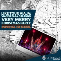 Like Tour Viaja – Especial de Natal – Viagem para Orlando – Very Merry Christmas Party