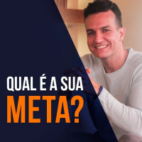 Qual é a sua META?