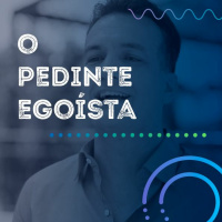 O Pedinte Egoísta