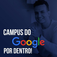 Campus do Google por dentro!