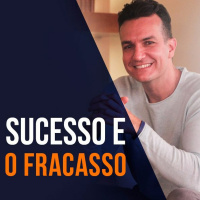 Sucesso e o Fracasso