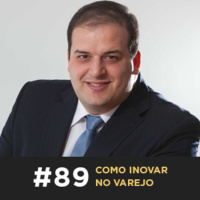 Café com ADM 089 — Como inovar no varejo