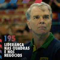 Bernardinho: liderança nas quadras e nos negócios — Café com ADM 195