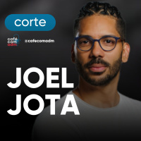 O que Joel Jota faz todo dia (e você precisa fazer também) | CORTE DO EPISÓDIO 217