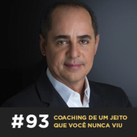 Café com ADM 093 — Coaching como você nunca viu