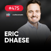 Como blindar sua empresa contra fraudes, com Eric Dhaese | Café com ADM 475