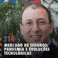 Mercado de seguros: pandemia e evoluções tecnológicas — Café com ADM 214