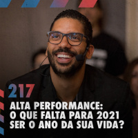 Joel Jota: como alcançar a alta performance? — Café com ADM 217
