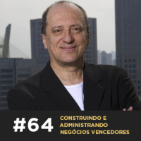 Construindo e administrando negócios vencedores