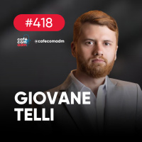 Empresas offshore: tire todas as suas dúvidas com Giovane Telli | Café com ADM 418