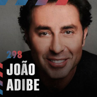 João Adibe e sua visão sobre vendas — Café com ADM 298