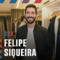 Uma aula de inovação com Felipe Siqueira, ex-Oficina Reserva — Café com ADM 287