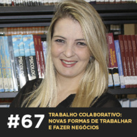 Trabalho colaborativo: novas formas de trabalhar e fazer negócios