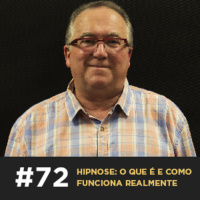 Café com ADM 072 - Hipnose: o que é e como funciona realmente