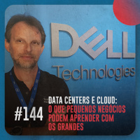 Data centers e cloud: o que pequenos negócios podem aprender com os grandes — Café com ADM 144