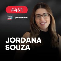 Do zero ao bilhão: como identificar oportunidades e criar empresas lucrativas, com Jordana Souza