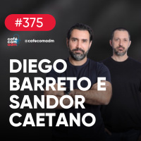 O cientista e o executivo: como a ciência de dados transformou o iFood | Café com ADM 375