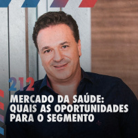 Mercado de saúde: quais as oportunidades para o segmento — Café com ADM 212