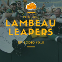 Lambeau Leapers Podcast 010 – Packers vs Seahawks – Semana 1 Temporada 2017
