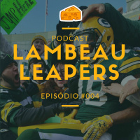 Lambeau Leapers Podcast 004 – Notícias Offseason Packers 2017