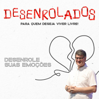 Celebração Dominical | Desenrole Suas Emoções • Pr. Carlito Paes