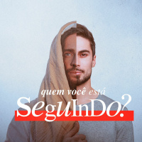 QUEM VOCÊ ESTÁ SEGUINDO? | Pr. Fabiano Ribeiro