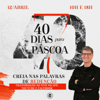 Creia nas Palavras de Redenção || Pr Carlito Paes