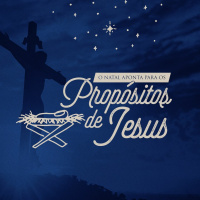 O NATAL APONTA PARA OS PROPÓSITOS DE JESUS || Carlito Paes