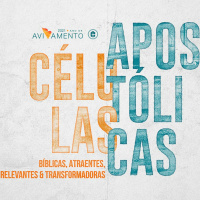 CÉLULAS APOSTÓLICAS || Pr. Carlito Paes