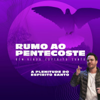 Celebração Dominical | Série Rumo ao Pentecoste | A Plenitude do Espírito Santo • Pr. Marcos